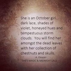 Spooky Quotes, October Girl, Witch Quotes, Shades Of Violet, Always On My Mind, Spring Is In The Air, A Witch, On My Mind, My Mind