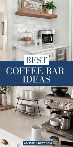 the best coffee bar ideas for any type of space in your home or office area