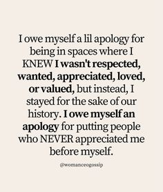 a quote that says i love myself all apoloy for being in spaces where