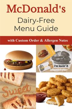 mcdonald's dairy - free menu guide with custom order and allergen notes