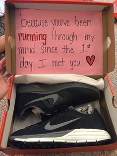 someone is holding up a box with a pair of shoes in it that says, because you've been running through my mind since the 1st day i met you