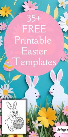 an easter card with the words, free printable easter templates on it and some flowers