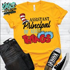 a yellow shirt that says, assistant principals do all things with the cat in the hat on it