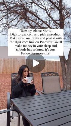 a woman sitting at a table with a coffee cup in front of her and the caption reads take my advice on to digitore + com and pick a product