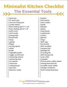 minimalist kitchen checklist: the essential tools you need in your kitchen. frugalminimalistkitchen.com Declutter Kitchen List, Minimalist Essentials List, Minimalist List Of Essentials, Kitchen List For New Home, Frugal Minimalist, Kitchen Tools List, Minimalist List, Kitchen Utensils List, Dutch Oven Soup