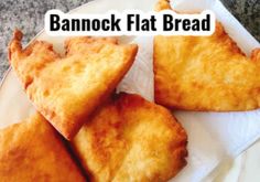 three pieces of food on a plate with the words bannock flat bread