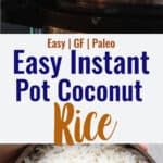 the cover of an easy instant pot coconut rice recipe is shown in blue and white