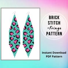 a pair of pink and blue beaded earrings on a white background with the words brick stitch fringe pattern