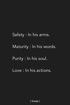 a black and white photo with the words safety in his arms