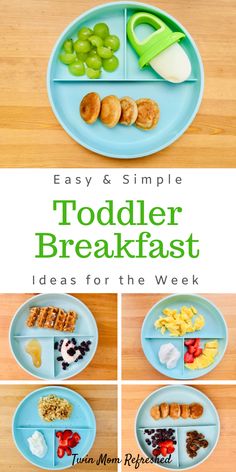 the easy and simple toddler breakfast ideas for the week