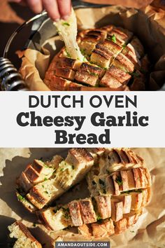 dutch oven cheesy garlic bread in a pan with text overlay that reads dutch oven cheesy garlic bread