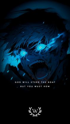 an anime poster with the words, god will steal the boat but you must know