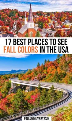 fall colors in the usa with text overlay that reads 17 best places to see fall colors in the usa