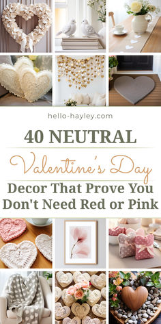 Elevate Your Space with 40 Neutral Valentine's Decor Ideas – Beyond Red and Pink! Neutral Valentine Day Decor, Sophisticated Valentines Day Decor, Valentine Neutral Decor, Valentines Day Decorations For Home Pink, Romantic Style, Neutral Tones, Valentine Decorations