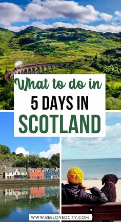 what to do in 5 days in scotland