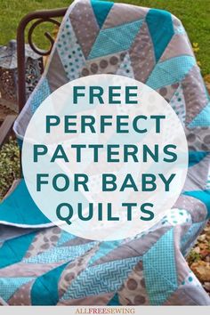 a blue and gray quilt sitting on top of a chair with the words free perfect patterns for