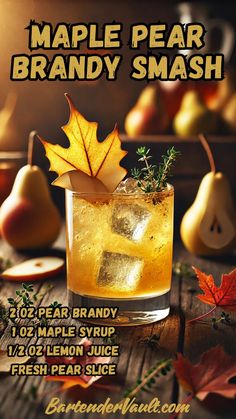 the maple pear brandy smash is ready to be served for fall and halloween parties or any other celebration