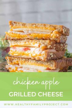 chicken apple grilled cheese sandwich stacked on top of each other with text overlay