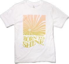 Born To Shine, Kendra Scott, To Shine, Collage, T Shirt, Pins