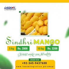 an advertisement for a fruit market with yellow and green fruits in the foreground, which reads sindhri mango