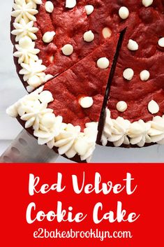 a red velvet cookie cake with white frosting