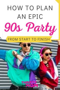 a man and woman dancing together with the text how to plan an epic 90's party from start to finish