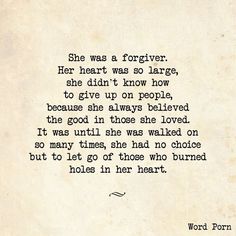 an old paper with the words she was a forever her heart was so large, she didn't know how to give up on people