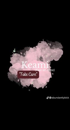 the words keami take care written in white on a black background with pink paint