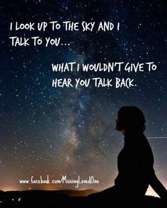 a person sitting on top of a hill under a sky filled with stars and the words, i look up to the sky and i talk to you