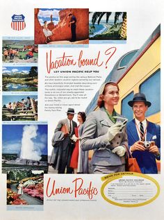 an advertisement for union pacific's vacation round, with images of people and trains