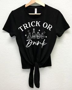 Trick or Drink Halloween Crop Top Shirt Halloween Party Tops With Letter Print, Halloween Party Letter Print Tops, Cotton Halloween Party Top, Cotton Top For Halloween Party, Funny Black Party Tops, Halloween Crop Top, Halloween Cricut, Cricket Crafts, Cricket Projects