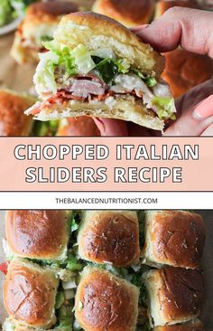 a close up of a sandwich with the words chopped italian sliders recipe