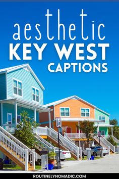 several colorful houses with the words aesthetic key west captions in white overlaying them