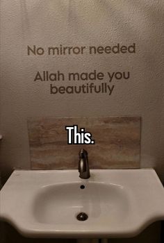 a bathroom sink with the caption no mirror needed aloh made you beautifully this