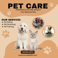 an advertisement for pet care with two dogs and cats