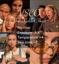 a collage of people with glasses and the words uso take golden hour no filter exposure 3 5 temperature 4 skin tone 3