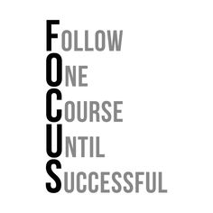 the words follow, one course, until successful are shown in black on a white background