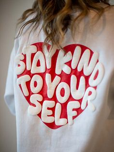 How To Have Style, Deserve To Be Happy, Worthy Of Love, Stay Kind, Love Sweatshirt, Shirt Design Inspiration, Sweatshirt White, You Matter, You Are Worthy