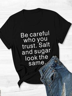 Shirt Sayings, Cotton Shirts, T Shirts With Sayings, Unique Designers, Shirts With Sayings, Shoulder Length, Cute Shirts, Great Quotes