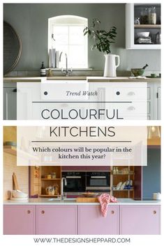 a kitchen with pink cabinets and white cupboards, the words trend watch colorful kitchens which colors will be popular in the kitchen this year?