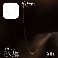 Ivy Necklace. The best Waterproof Jewelry for you to wear every day. You can shower, swim and exercise because it won't tarnish or lose color. Ivy Necklace, Hey Harper, The Ivy, Waterproof Jewelry, Jewelry Brand, Sweat Proof, Golden Color, Steel Jewelry, Stainless Steel Jewelry