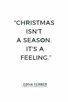 a christmas card with the words'christmas isn't a season, it's a feeling