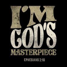 i'm god's masterpiece ephesans 2 0 logo on a black background