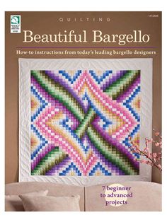 the cover of quilting beautiful bargello, featuring an image of a couch and pillows