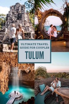 the ultimate travel guide for couples to tulum