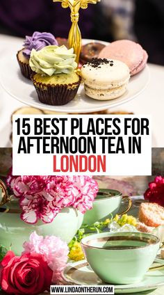 15 Best Places For Afternoon Tea in London Best Tea Shops In London, Best Tea Time In London, Best High Tea In London, Best Afternoon Tea In London, Tea Time In London, London High Tea, London Afternoon Tea, Afternoon Tea In London, Tea In London