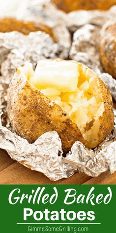 grilled baked potatoes with butter on top in foil lined baking tins and text overlay