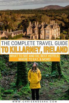 the complete travel guide to killarney ireland