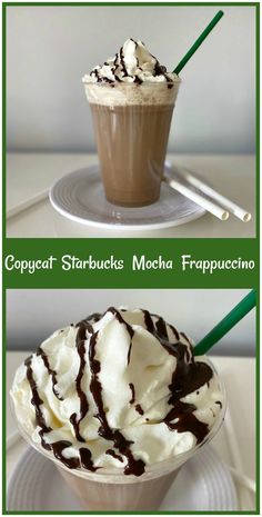 three different types of ice cream and chocolate milkshakes with text that reads, copycat starbucks mocha frapuccino