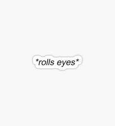 rolls eyes sticker on a white background